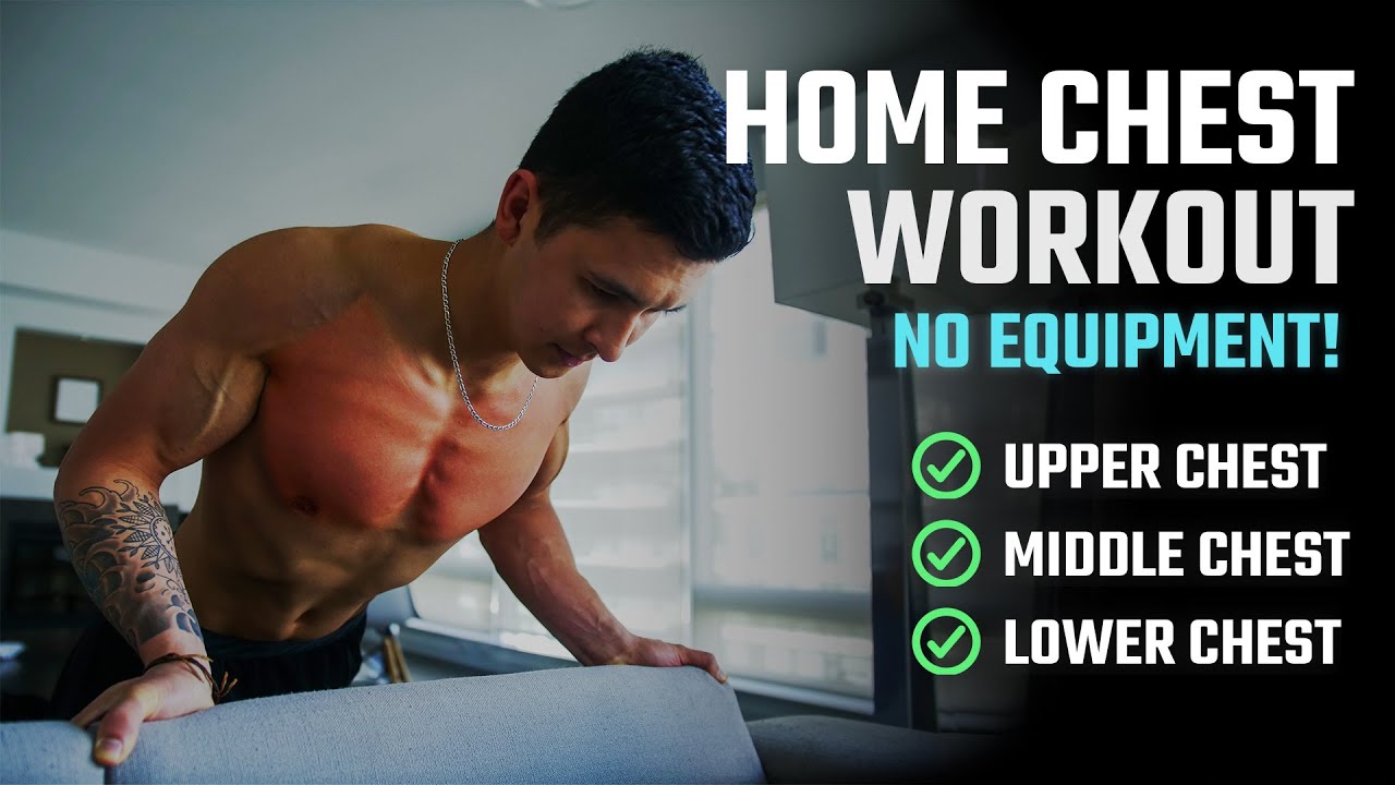 Learn How To Do Chest Exercises at Home